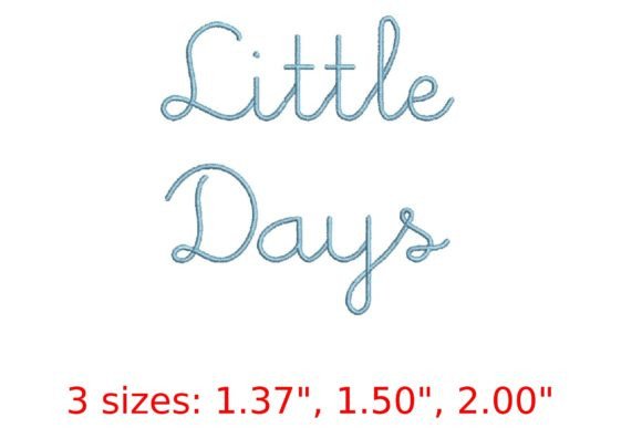 Little Days Font Review for Real Embroidery Projects